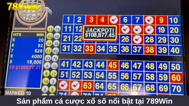 Xổ số 789win: Chốt số cực đẹp nhận thưởng khủng 1:95 2 Giới thiệu một số sản phẩm cá cược xổ số nổi bật tại 789Win
