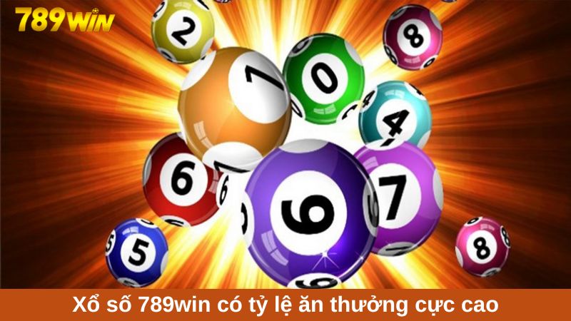 Xổ số 789win: Chốt số cực đẹp nhận thưởng khủng 1:95 3 Vé cược Xổ số 789win có tỷ lệ ăn thưởng cực cao