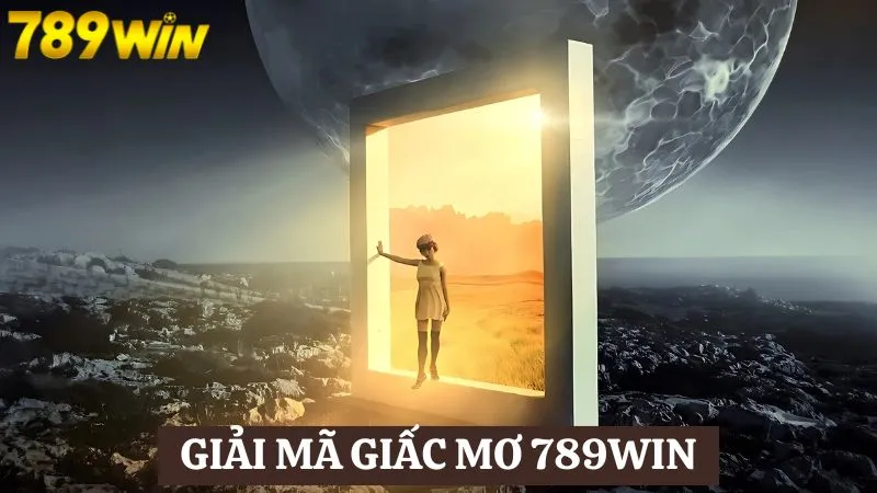Giải mã giấc mơ 789Win, gợi ý con lô đẹp hôm nay 1 Đôi nét về giải mã giấc mơ 789Win