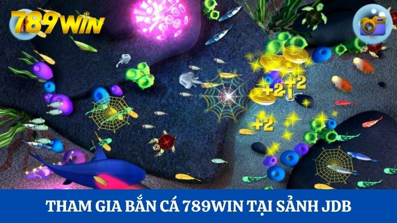 Tham gia bắn cá 789WIN: Thiên đường săn BOSS hấp dẫn 3 Tham gia bắn cá 789WIN với kho game ấn tượng tại sảnh JDB